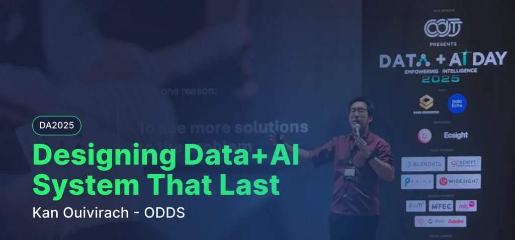 [Review] Designing Data+AI System That Last ในงาน Data+AI Day 2025: Empowering Intelligence